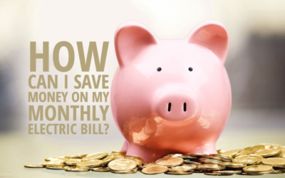 How Can I Save Money on My Monthly Electric Bill?